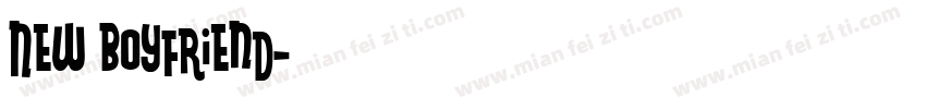 New Boyfriend字体转换